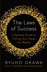 Laws of Success -  Okawa Ryuho