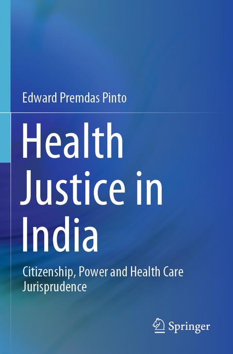 Health Justice in India - Edward Premdas Pinto