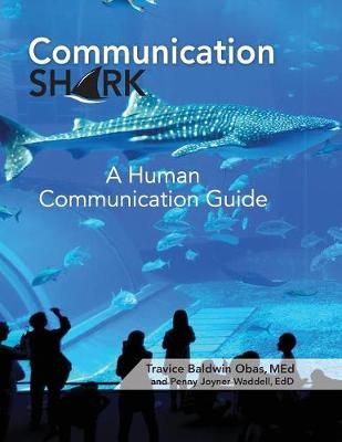 Communication Shark - Travice Obas, Penny Waddell