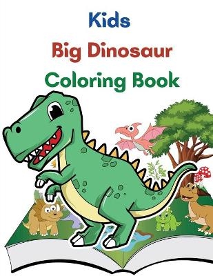 Kids Big Dinosaur Coloring Book -  EM Publishers