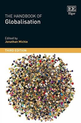 The Handbook of Globalisation, Third Edition - 