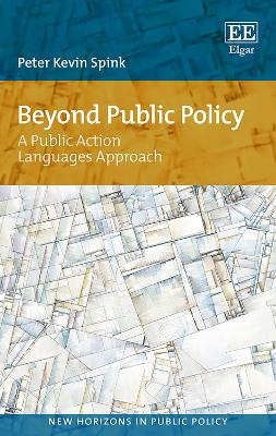 Beyond Public Policy - Peter K. Spink