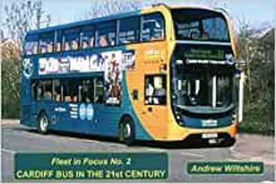 Cardiff Bus in the 21st Century - Andrew Wiltshire