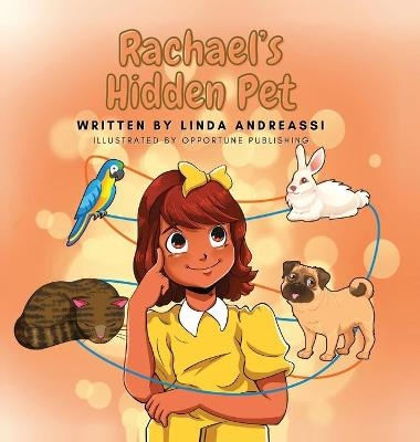 Rachael's Hidden Pet - Linda Andreassi