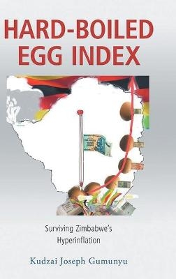 Hard-Boiled Egg Index - Kudzai Gumunyu