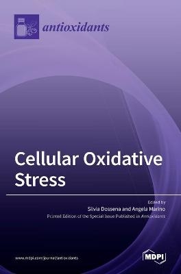 Cellular Oxidative Stress