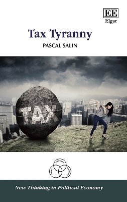 Tax Tyranny - Pascal Salin