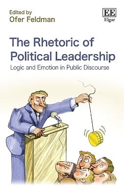 The Rhetoric of Political Leadership - 
