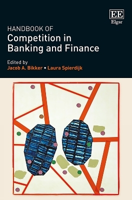 Handbook of Competition in Banking and Finance - 