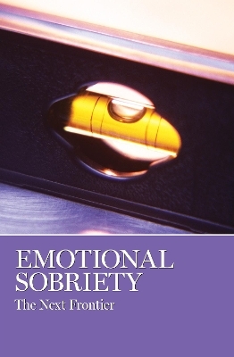 Emotional Sobriety - 