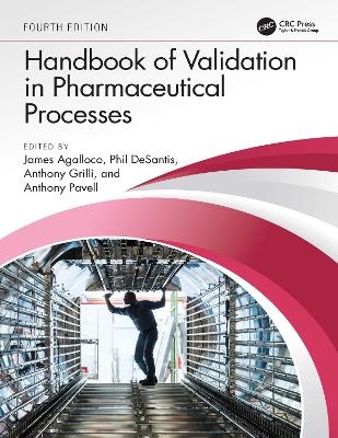 Handbook of Validation in Pharmaceutical Processes