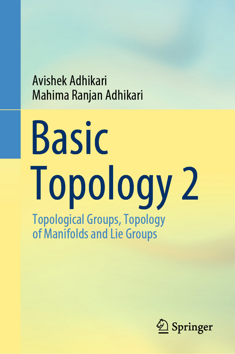 Basic Topology 2 - Avishek Adhikari, Mahima Ranjan Adhikari