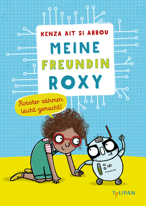 Meine Freundin Roxy - Kenza Ait Si Abbou