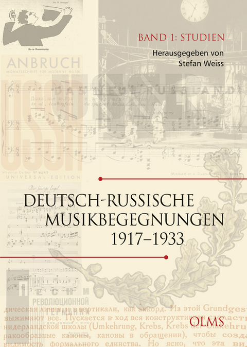 Deutsch-russische Musikbegegnungen 1917-1933 - 