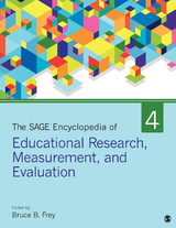 The SAGE Encyclopedia of Educational Research, Measurement, and Evaluation - 