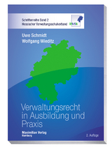 Verwaltungsrecht in Ausbildung und Praxis - Schmidt, Uwe; Wieditz, Wolfgang