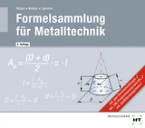 Formelsammlung für Metalltechnik - Michael Hötger, Marcus Molitor, Volker Tammen