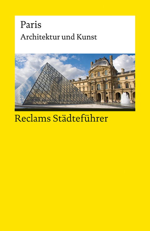 Reclams Städteführer Paris - Peter Kropmanns