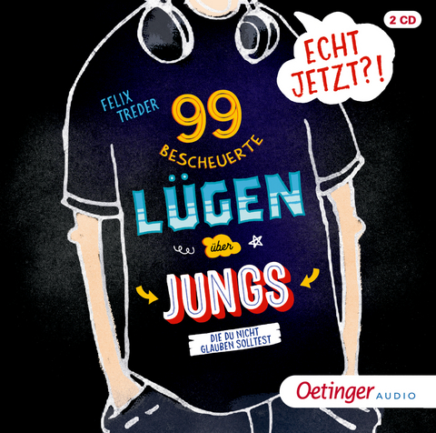 Echt jetzt?! 99 bescheuerte Lügen über Jungs, die du nicht glauben solltest - Felix Treder