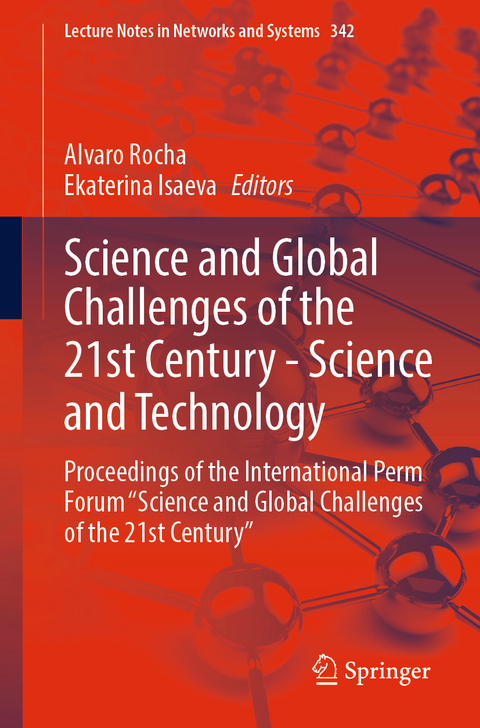 Science and Global Challenges of the 21st Century - Science and Technology - 