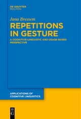 Repetitions in Gesture - Jana Bressem