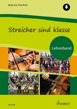 Streicher sind klasse - Peter Boch, Birgit Boch