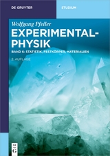 Experimentalphysik - Pfeiler, Wolfgang