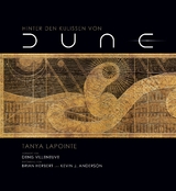 Hinter den Kulissen von Dune - Tanya Lapointe, Denis Villeneuve