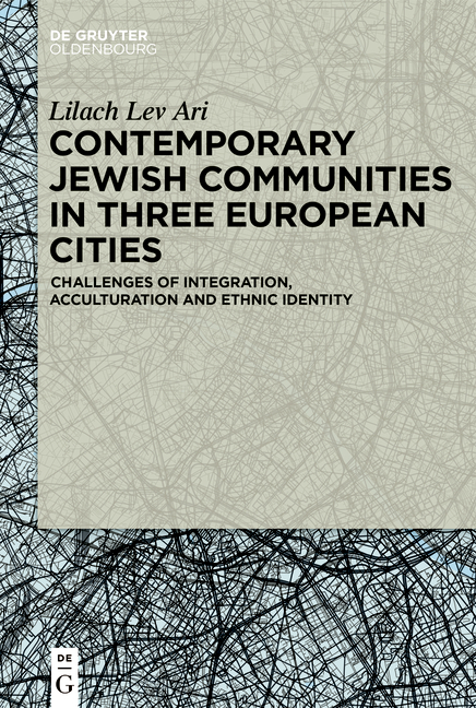 Contemporary Jewish Communities in Three European Cities - Lilach Lev Ari