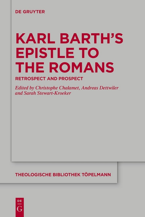 Karl Barth’s Epistle to the Romans - 