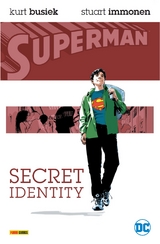 Superman: Secret Identity - Kurt Busiek, Stuart Immonen