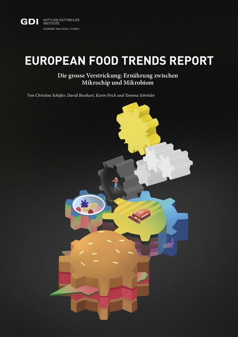 European Food Trend Report - David Bosshart, Christine Schäfer, Karin Frick, Tomma Schröder