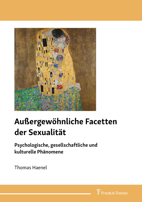 Außergewöhnliche Facetten der Sexualität - Thomas Haenel