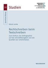 Rechtschreiben beim Textschreiben - Valerie Lemke