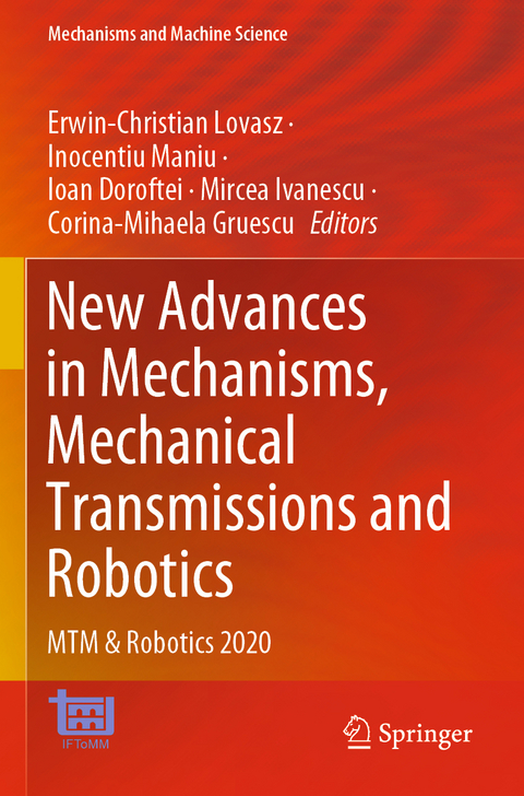 New Advances in Mechanisms, Mechanical Transmissions and Robotics - 