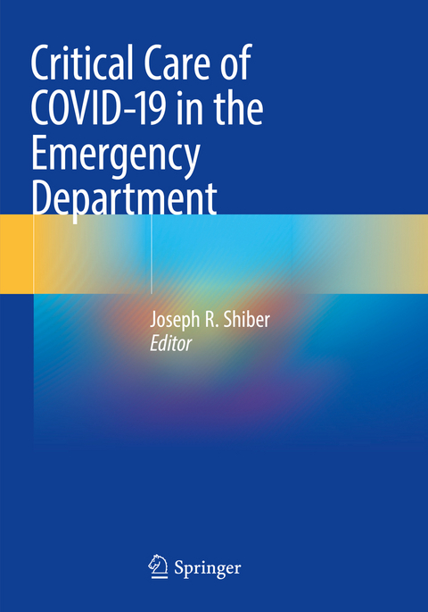 Critical Care of COVID-19 in the Emergency Department - 