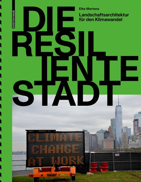 Die resiliente Stadt - Elke Mertens