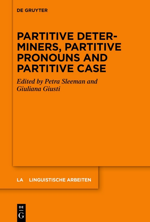 Partitive Determiners, Partitive Pronouns and Partitive Case - 