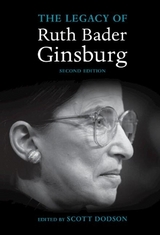 The Legacy of Ruth Bader Ginsburg - Dodson, Scott