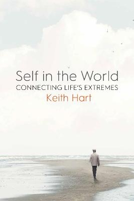 Self in the World - Keith Hart