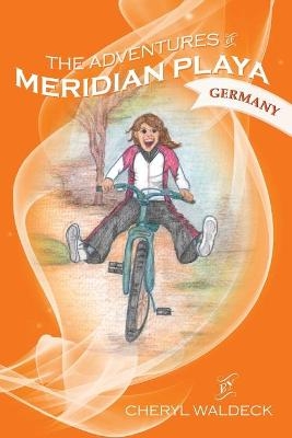 The Adventures of Meridian Playa - Cheryl A Waldeck
