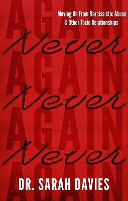 Never Again - Dr Sarah Davies