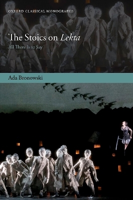 The Stoics on Lekta - Ada Bronowski