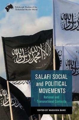 Salafi Social and Political Movements - 