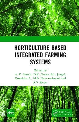 Horticulture Based Integrated Farming Systems - 