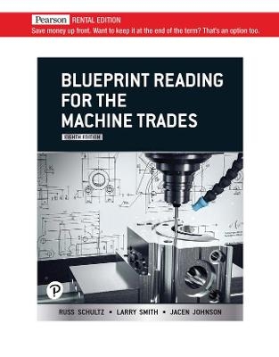 Blueprint Reading for the Machine Trades (Book) -- DUPE - Russ Schultz, Larry Smith