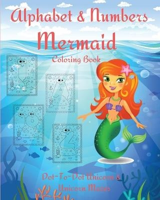 Alphabet and Numbers Mermaid Coloring Book -  EM Publishers