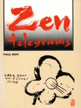 Zen Telegrams -  Paul Reps