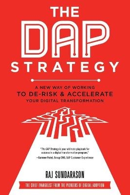 The DAP Strategy - Raj Sundarason