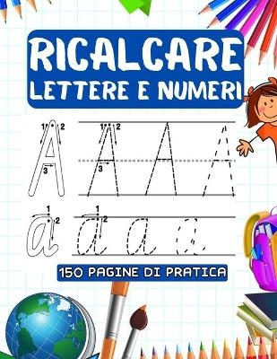 Ricalcare Lettere E Numeri - S Press